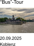 20.09.2025 Koblenz �Bus�-Tour