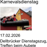 17.02.2026 Dellbr�cker Dienstagszug, Treffen beim Aubele Karnevalsdienstag