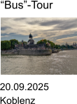 20.09.2025 Koblenz �Bus�-Tour